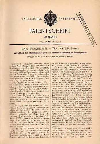 Original Patent - Carl Werkmeister in Traunstein , 1896 , Färben von Papier an Pressen , Druckerei , Druck , Bayern !!!