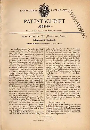 Original Patent - Karl Wittig in Zell im Wiesental , Baden , 1885 , Bohrmaschine mit Handbetrieb , Maschinenbau !!!