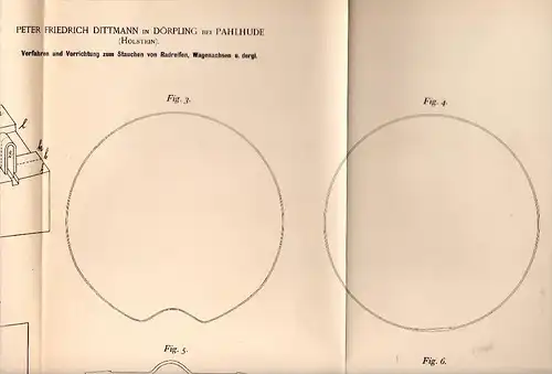 Original Patentschrift -P. Dittmann in Dörpling bei Pahlhude , 1892 , Apparat zum Stauchen von Wagenachsen , Pahlen !!