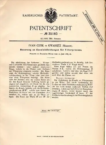 Original Patentschrift - Ivan Cizek in Kwassitz / Kvasice ,1885 , Abdichtung für Filterpresse , Presse , Krom&#283;&#345