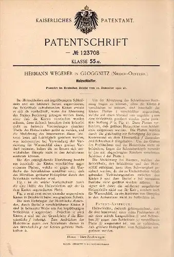Original Patentschrift - Hermann Wegerer in Gloggnitz , 1900 , Holzschleifer , Tischlerei , Holz !!!