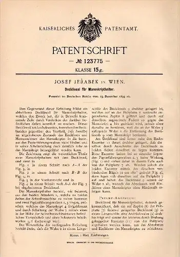 Original Patentschrift - Josef Jerabek in Wien , 1899 , Lineal für Manuskripthalter , Manuskript !!!