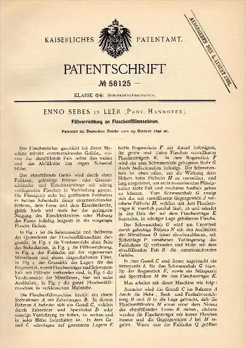 Original Patentschrift - Enno Sebes in Leer , Prov. Hannover , 1890 , Flaschenfüllmaschine , Flaschen !!!