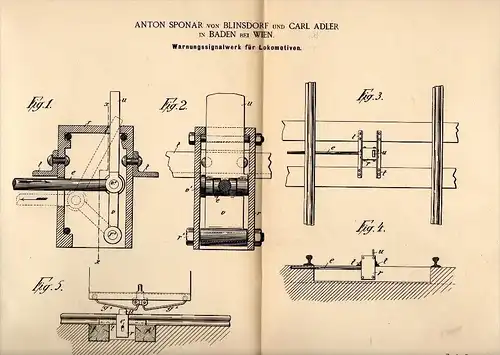 Original Patentschrift - Anton Sponar von Blinsdorf in Baden b. Wien , 1891 , Signalwerk für Lokomotive , Eisenbahn !!!