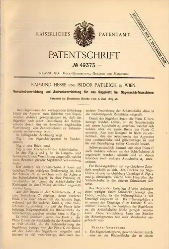 Original Patentschrift -R. Hesse und I. Patleich in Wien 1889, Säge - Schärfmaschine , Sägewerk , Tischlerei , Schreiner