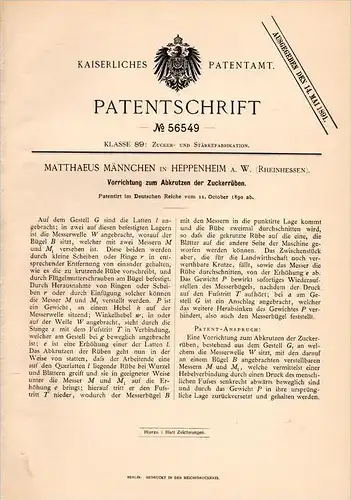 Original Patentschrift -M. Männchen in Heppenheim a.W. , Rheinhessen , 1890 , Apparat für Zuckerrüben , Landwirtschaft !