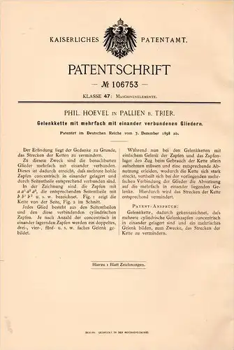 Original Patentschrift -  Phil. Hoevel in Pallien b. Trier , 1898 , Gelenkkette für Maschinen , Maschinenbau !!!