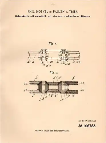 Original Patentschrift -  Phil. Hoevel in Pallien b. Trier , 1898 , Gelenkkette für Maschinen , Maschinenbau !!!