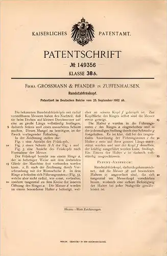 Original Patentschrift - Grossmann & Pfander in Zuffenhausen ,1902,Rundstab - Fräskopf , Fräse , Maschinebau , Stuttgart