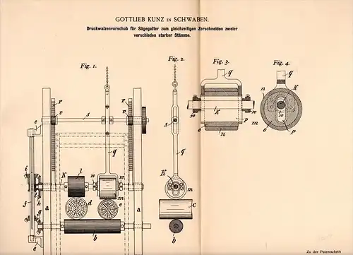 Original Patentschrift - G. Kunz in Schwaben , 1899 , Apparat für Sägegatter , Sägewerk , Forst , Tischlerei !!!