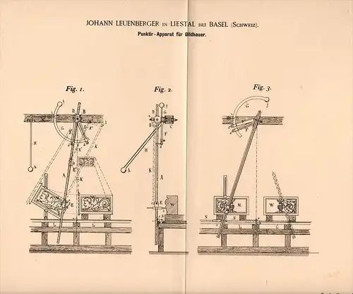 Original Patentschrift - J. Leuenberger in Liestal b. Basel , 1893 , Punktirapparat für Bildhauer , Kunst !!!