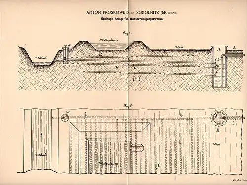 Original Patentschrift - A. Proskowetz in Sokolnitz / Sokolnice , 1893 , Drainage - Anlage für Wasserreinigung !!!