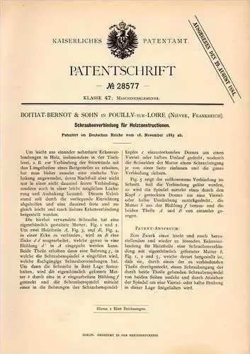 Original Patentschrift - Boitiat Bernot dans Pouilly sur Loire , 1883 , Vis pour construction en bois !!!