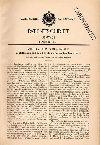 Original Patentschrift - W. Leon in Montabaur , 1895 , Schlittschuh mit Bremse , Eiskunstlauf , Wintersport !!!