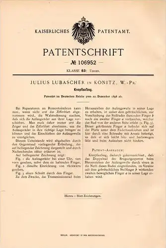 Original Patentschrift - J. Lubascher in Konitz / Chojnice , 1898 , Aufzug für Uhren , Taschenuhr , Uhr !!!