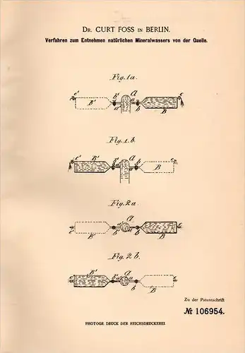 Original Patentschrift - Dr. Curt Foss in Berlin , 1898 , Mineralwasser aus der Quelle , Entnahme , Mineral , Wasser !!!