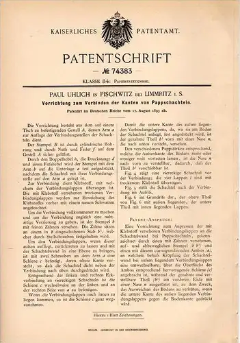 Original Patentschrift - P. Uhlich in Pischwitz b. Ziegra , 1893 , Apparat für Pappschachteln , Waldheim , Döbeln !!!
