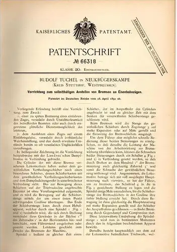 Original Patentschrift - R. Tuchel in Neukrügerskampe b. Stutthof , 1892 , Apparat für Eisenbahn - Bremse , Sztutowo !!!