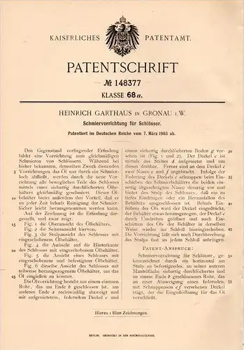 Original Patentschrift - H. Garthaus in Gronau i.W., 1903 , Schmierapparat für Schlösser , Schlüsseldienst , Türenbau !!