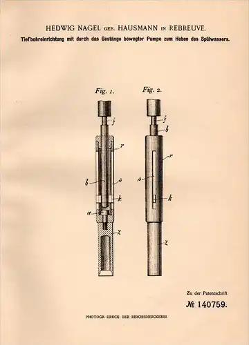 Original Patentschrift - H. Nagel in Rebreuve , 1901 , Tiefbohreinrichtung , Erdbohrer , Tunnelbau !!!