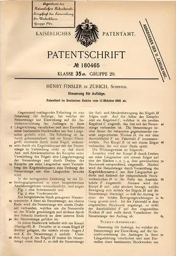 Original Patentschrift - H. Finsler in Zürich , 1905 , Steuerung für Aufzüge , Fahrstuhl , Lift , Aufzug !!!