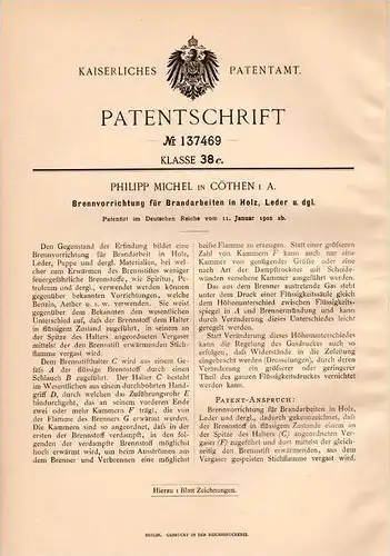 Original Patentschrift - P. Michel in Cöthen / Köthen i.A., 1902, Apparat für Brandarbeit in Holz und Leder , Brennen !!