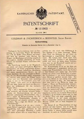 Original Patentschrift - Goldhan & Zschiedrich in Beierfeld ,sächs. Erzgeb.,1899,Kochapparat , Küche , Kaffee , Grünhain