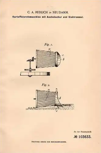 Original Patentschrift - C.A. Redlich in Neudamm / Debno i. Neumark , 1898 , Kartoffel - Erntemaschine , Agrar !!!