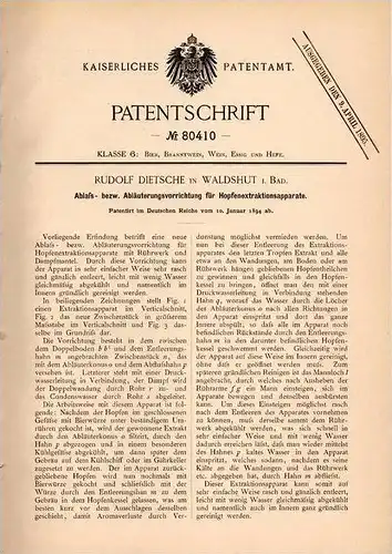 Original Patentschrift - R. Dietsche in Waldshut i. Baden ,1894, Hopfen - Extraktionsapparat , Brauerei , Bier , Alkohol