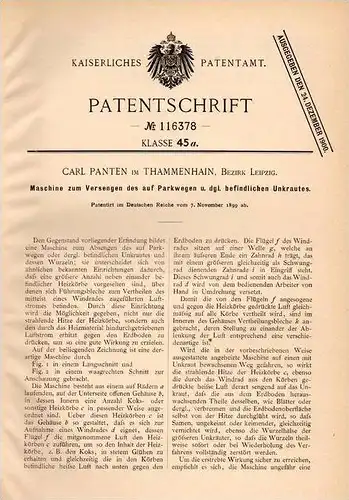 Original Patentschrift - Carl Panten in Thammenhain , Bez. Leipzig , 1899, Maschine zur Unkraut - Vernichtung , Lossatal
