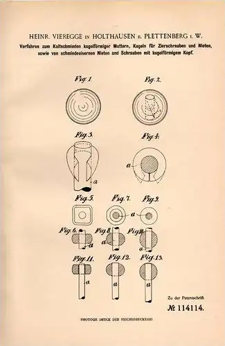 Original Patentschrift - H. Vieregge in Holthausen b. Plettenberg i.W. , 1899 , Verfahren zum Kaltschmieden , Schmied !!