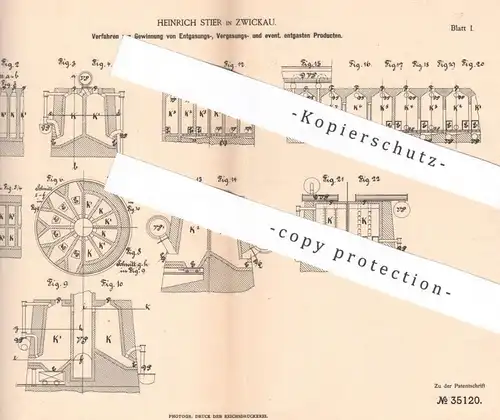 original Patent - Heinrich Stier , Zwickau , 1885 , Gewinnung von Produkten aus Entgasung , Vergasung | Gas , Gase !!!