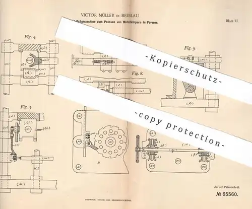 original Patent - Victor Müller , Breslau / Polen , 1892 , Prägemaschine zum Pressen von Metallkörper | Prägen , Formen