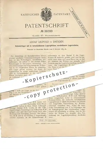 original Patent - Adolf Leupold , Dresden , 1885 , Kalanderlager | Kalanderwalzen | Walze , Walzen , Maschinen , Motor