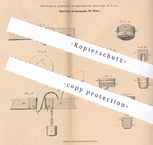 original Patent - William H. Stewart , Brooklyn , New York , USA , 1879 , Spundzapfen für Fässer | Fass , Bier , Wein !