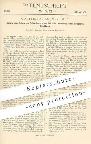 original Patent - Gottfried Hagen , Köln , 1880 , Gießen von Rohrkrümmern aus Blei | Rohr , Rohre , Metall , Röhren