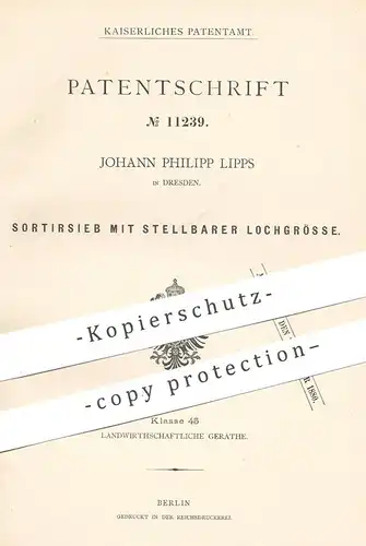 original Patent - Johann Philipp Lipps , Dresden , 1880 , Sortiersieb mit stellbarer Lochgröße | Sieb , Landwirtschaft