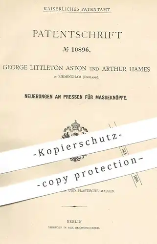 original Patent - George Littleton Aston , Arthur Hames , Birmingham , England | Presse zur Knopf - Herstellung | Knöpfe