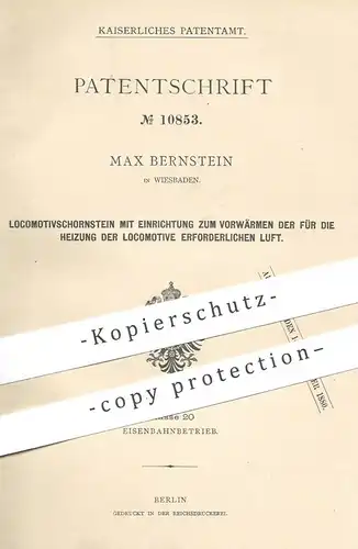 original Patent - Max Bernstein , Wiesbaden , 1880 , Lokomotivschornstein | Schornstein für Lokomotive , Eisenbahn !!!