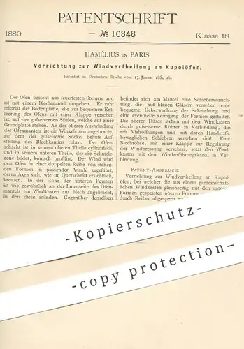 original Patent - Hamélius , Paris , Frankreich , 1880 , Windverteilung an Kupolofen | Kupol , Ofen , Öfen , Eisen , Erz