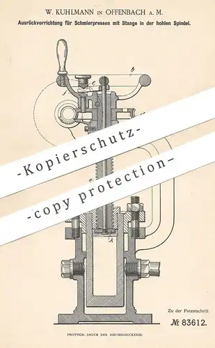 original Patent - W. Kuhlmann , Offenbach / Main , 1895 , Ausrückvorrichtung für Schmierpresse | Presse , Pressen