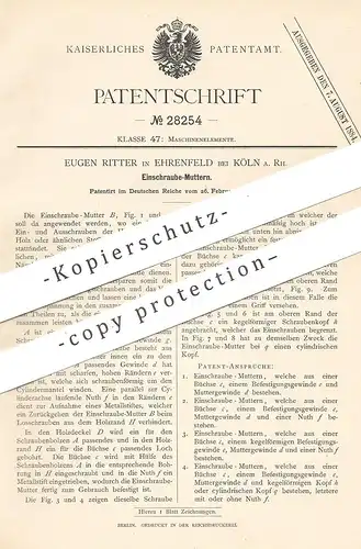 original Patent - Eugen Ritter , Köln / Ehrenfeld , 1884 , Einschraube - Mutter| Schraube , Schrauben | Holzschraube !!!