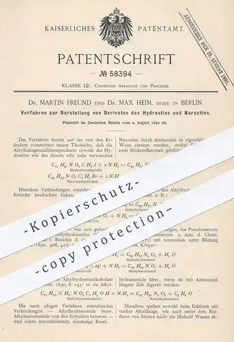 original Patent - Dr. Martin Freund , Dr. Max Heim , Berlin , 1890 , Darst. von Derivaten von Hydrastin und Narcotin