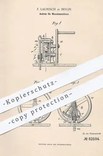 original Patent - F. Laurisch , Berlin , 1895 , Antrieb für Waschmaschine | Waschmaschinen | Wäsche - Schleuder