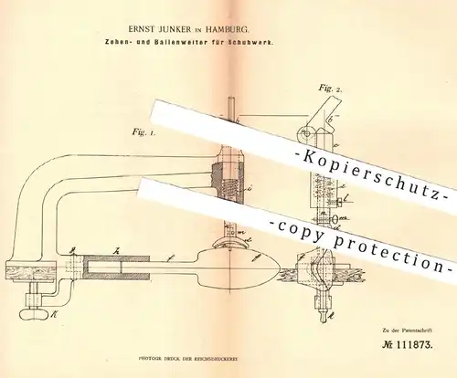 original Patent - Ernst Junker , Hamburg , 1899 , Zehen- u. Ballenweiter für Schuhwerk | Schuhe , Schuster , Schumacher