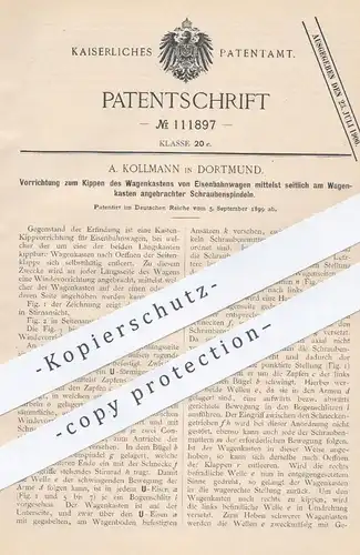 original Patent - A. Kollmann , Dortmund , 1899 , Kippen des Wagons von Eisenbahnen | Eisenbahn - Wagon | Zug !!