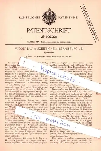 original Patent - Rudolf Rau in Schiltigheim-Strassburg i. E. , 1898 , Rippenrohr !!!