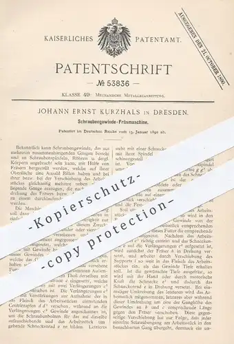 original Patent - Johann Ernst Kurzhals , Dresden 1890 , Schraubengewinde - Fräsmaschine | Fräsen , Metall , Schrauben
