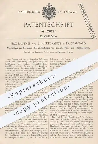 original Patent - Max Lautner , B. Hildebrandt , Pr. Stargard , 1899 , Stickrahmen an Stick- u. Nähmaschinen | Nähen !!