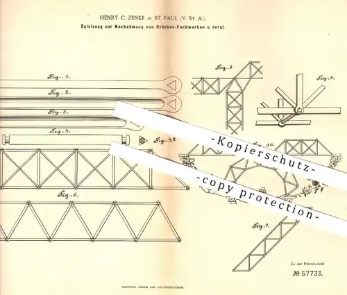 original Patent - Henry C. Zenke , St. Paul , USA , 1890 , Brücken - Fachwerk als Spielzeug | Modellbau , Brücke !!!